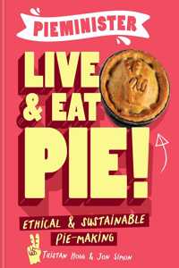Pieminister: Live and Eat Pie!
