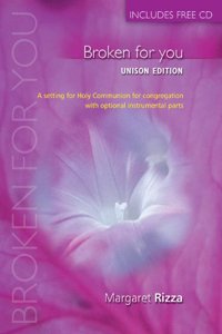 Broken for You (Common Worship Unison)