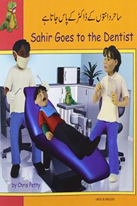 Sahir Goes to the Dentist