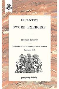 Infantry Sword Exercise. 1845
