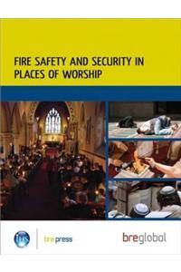 Fire Safety and Security in Places of Worship