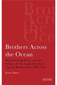 Brothers Across the Ocean