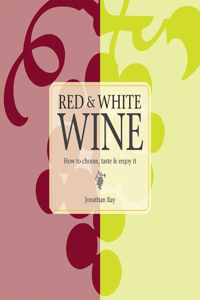 Red & White Wine
