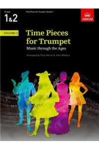 Time Pieces for Trumpet, Volume 1