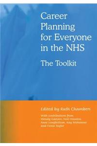 Career Planning for Everyone in the NHS
