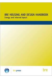 BRE Housing Design Handbook
