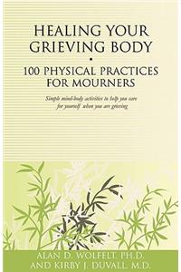 Healing Your Grieving Body