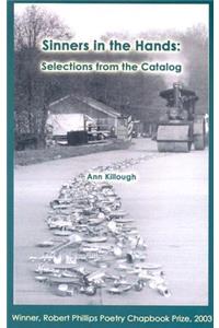 Sinners in the Hands: Selections from the Catalog