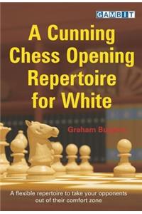 Cunning Chess Opening Repertoire for White