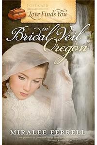 Love Finds You in Bridal Veil, Oregon