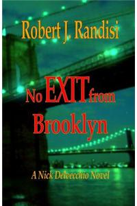 No Exit from Brooklyn