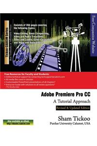 Adobe Premiere Pro CC - A Tutorial Approach