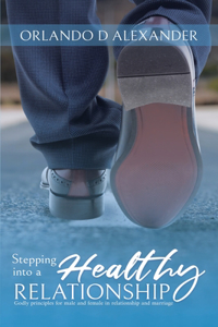 Stepping Into a Healthy Relationship