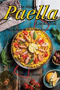 The Simple Paella Cookbook