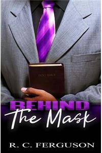 Behind The Mask