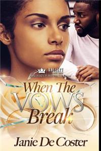 When the Vows Break
