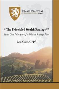 The Principled Wealth Strategy(R)