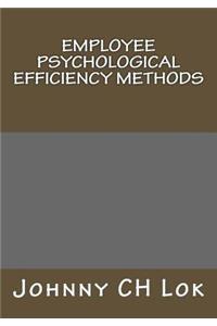 Employee Psychological Efficiency Methods