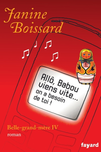 Allô, Babou... Viens vite... On a besoin de toi !