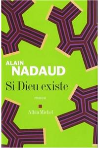 Si Dieu Existe