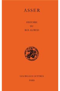 Asser de Sherborne, Histoire Du Roi Alfred