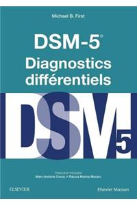 Dsm-5 - Diagnostics Différentiels