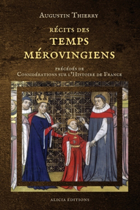 Récits des temps mérovingiens