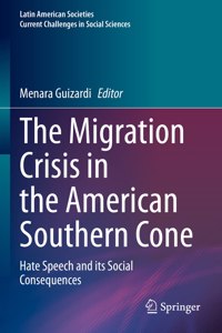 Migration Crisis in the American Southern Cone