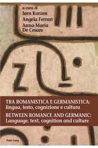 Tra romanistica e germanistica