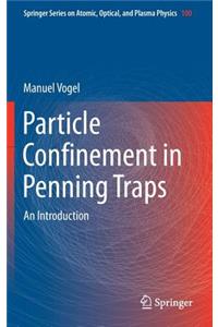 Particle Confinement in Penning Traps