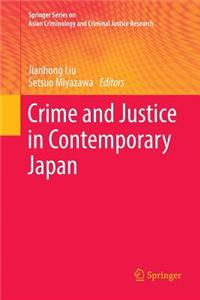 Crime and Justice in Contemporary Japan