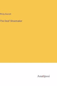 Deaf Shoemaker