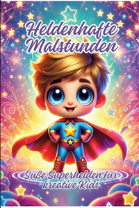 Heldenhafte Malstunden