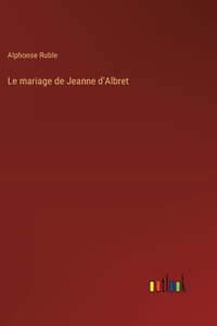 mariage de Jeanne d'Albret