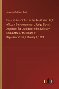 Federal Jurisdiction in the Territories