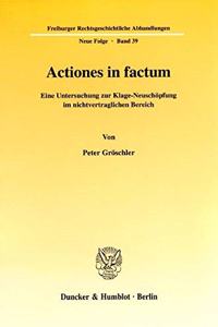 Actiones in Factum