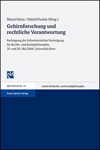 Gehirnforschung Und Rechtliche Verantwortung