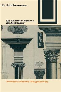 Die Klassische Sprache Der Architektur