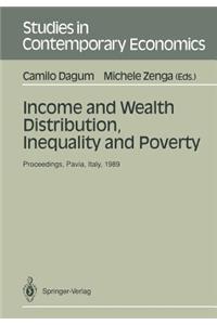 Income and Wealth Distribution, Inequality and Poverty