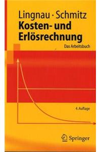 Kosten- Und Erl Srechnung: Ein Arbeitsbuch