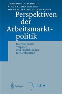 Perspektiven Der Arbeitsmarktpolitik