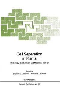Cell Separation in Plants