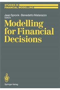 Modelling for Financial Decisions