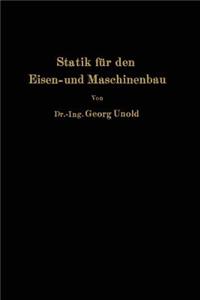 Statik Für Den Eisen- Und Maschinenbau