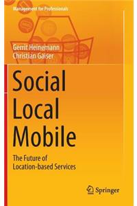 Social - Local - Mobile