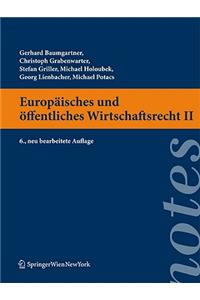 Europ Isches Und Ffentliches Wirtschaftsrecht II