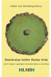 Steinkreise Helfen Mutter Erde
