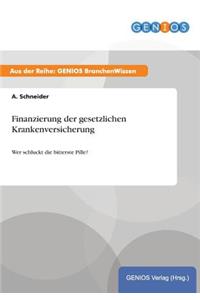 Finanzierung der gesetzlichen Krankenversicherung