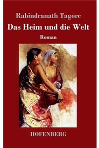 Das Heim und die Welt