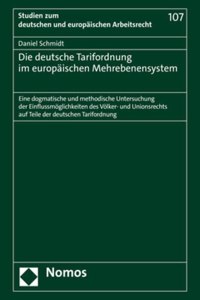 Die Deutsche Tarifordnung Im Europaischen Mehrebenensystem